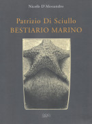 Patrizio Di Sciullo Bestiario marino